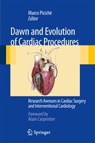 Marc Picichè, Marco Picichè - Dawn and Evolution of Cardiac Procedures