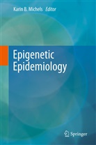 Kari B Michels, Karin B Michels, Karin B. Michels - Epigenetic Epidemiology