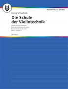 Heinrich Schradieck, Henry Schradieck - Die Schule der Violintechnik. Bd.1