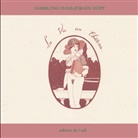 Hans- Döpp, Hans-Jürge Döpp, Hans-Jürgen Döpp - La Vie au Château