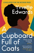 Yvette Edwards, Yvvette Edwards, Ywette Edwards, Edwards Yvvette - A Cupboard Full of Coats