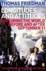 Thomas Friedman, Thomas L. Friedman - Longitudes And Attitudes