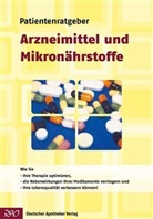 Uwe Gröber, Klaus Kisters - Patientenratgeber Arzneimittel und Mikronährstoffe