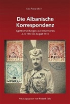 Leo Freundlich, Rober Elsie, Robert Elsie - Die Albanische Korrespondenz