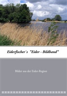 Peter Thede - Eiderfischer`s  "Eider - Bildband"