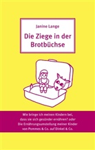 Janine Lange - Die Ziege in der Brotbüchse
