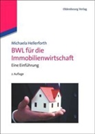 Michaela Hellerforth - BWL für die Immobilienwirtschaft