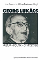 Udo Bermbach, Georg Lukacs, Günte Trautmann, Günter Trautmann - Georg Lukács