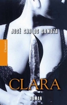 Jose C. Somoza - Clara