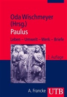 WISCHMEYER, Od Wischmeyer, Oda Wischmeyer, Od Wischmeyer (Prof. Dr.) - Paulus