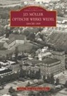 Klaus Möller, Sabin Weiss, Sabine Weiss - J. D. Möller Optische Werke Wedel 1864-1989