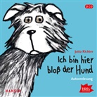 Jutta Richter - Ich bin hier bloß der Hund, 2 Audio-CDs (Audio book)