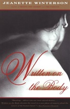 Jeanette Winterson - Written on the Body