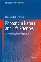 Hans-Joachim Lewerenz - Photons in Natural and Life Sciences