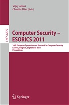 Vija Atluri, Vijay Atluri, Diaz, Diaz, Claudia Diaz - Computer Security - ESORICS 2011