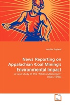 Jennifer England - News Reporting on Appalachian Coal Mining's Environmental Impact