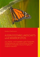 Heidrun Peithmann - AUSDRUCKSSTARKE LANDSCHAFTS- und MAKROFOTOS