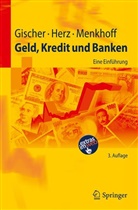 Gische, Hors Gischer, Horst Gischer, Her, Bernhar Herz, Bernhard Herz... - Geld, Kredit und Banken