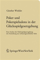 Günther Winkler - Poker und Pokerspielsalons in der Glücksspielgesetzgebung (f. Österreich)