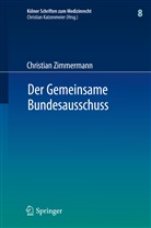 [Christian] Zimmermann, Christian Zimmermann - Der Gemeinsame Bundesausschuss