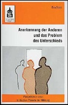 Eva Borst - Anerkennung der Anderen und das Problem des Unterschieds