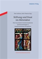 Ti Geelhaar, Tim Geelhaar, THOMAS, Thomas, John Thomas - Stiftung und Staat im Mittelalter