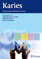 K Ekstrand, Kim Ekstrand, Hendri Meyer-Lückel, Hendrik Meyer-Lückel, Sebastia Paris, Sebastian Paris... - Karies