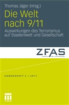 Thoma Jäger, Thomas Jäger - Die Welt nach 9/11