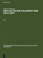 Walther Sallaberger - Der kultische Kalender der Ur III-Zeit, 2 Teile