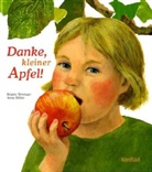 Anne Möller, Brigitte Weninger, Anne Möller - Danke, kleiner Apfel