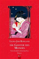 Laura J. Rowland, Laura Joh Rowland - Die Geister des Mondes