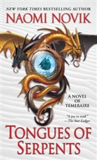 Naomi Novik - Tongues of Serpents