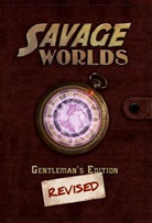 Clint Black, Shane Hensley, Shane L. Hensley, Shane Lacy Hensley, Black Jodi, Simon Lucas... - Savage Worlds Gentleman's Edition, Revised