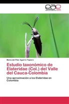 Maria del Pilar Aguirre Tapiero - Estudio taxonómico de Elateridae (Col.) del Valle del Cauca-Colombia
