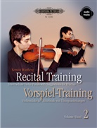 Kerstin Wartberg - Recital Training. Vorspiel-Training, Violine, m. 2 Audio-CDs. Bd.2