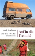 Sybille Fleischmann - Auf in die Fremde!