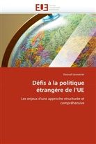 Ewoud Lauwerier, Lauwerier-E - Defis a la politique etrangere de