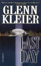 Glenn Kleier - The Last Day