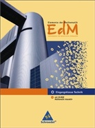 EdM - Elemente der Mathematik für berufliche Gymnasien, Ausgabe 2011 für Baden-Württemberg: Eingangsklasse Technik