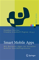 Linnhoff-Popien, Linnhoff-Popien, Claudia Linnhoff-Popien, Stepha Verclas, Stephan Verclas - Smart Mobile Apps
