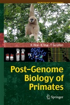 Yasuhiro Go, Hirohisa Hirai, Hirai Hirohisa, Hiro Imai, Hiroo Imai - Post-Genome Biology of Primates