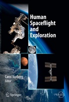 Caro Norberg, Carol Norberg, Hansulrich Steimle - Human Spaceflight and Exploration