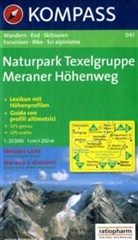 Kompass Karten: Kompass Karte Naturpark Texelgruppe, Meraner Höhenweg