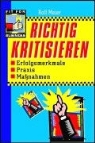 Rolf Meier - Richtig kritisieren
