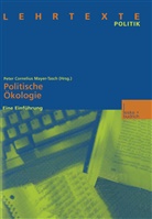 Pete Cornelius Mayer-Tasch, Peter Cornelius Mayer-Tasch, Peter C. Mayer-Tasch, Peter Cornelius Mayer-Tasch - Politische Ökologie