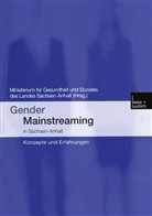 Christine Färber, Jochen Geppert, Isold Hofmann, Isolde Hofmann, Kristi Körner, Kristin Körner... - Gender Mainstreaming in Sachsen-Anhalt