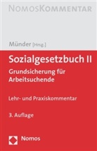 Johannes Münder - Sozialgesetzbuch II, Lehr- und Praxiskommentar