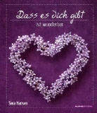Svea Hansen - Dass es dich gibt ist wunderbar