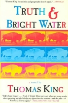 Thomas King, Thomas King - Truth & Bright Water