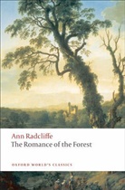 Ann Radcliffe, Chloe Chard, Chloe (Lecturer in English Chard, Chard Chloe - Romance of the Forest